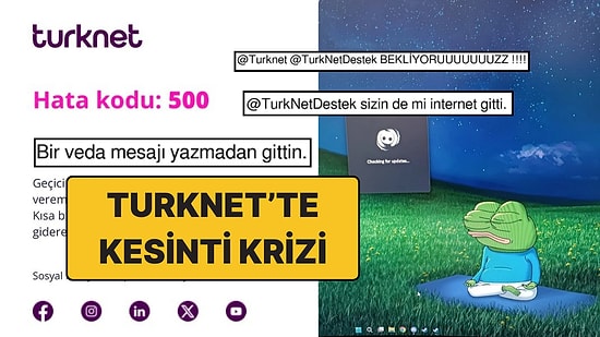TurkNet Türkiye Genelinde Erişim Sorunu Yaşıyor: İnternet Kesildi, İlk Açıklama Geldi