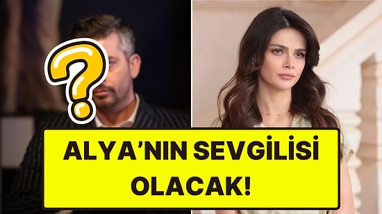 Uzak Şehir'de Alya'nın Sevgilisini Canlandıracak Oyuncu Belli Oldu