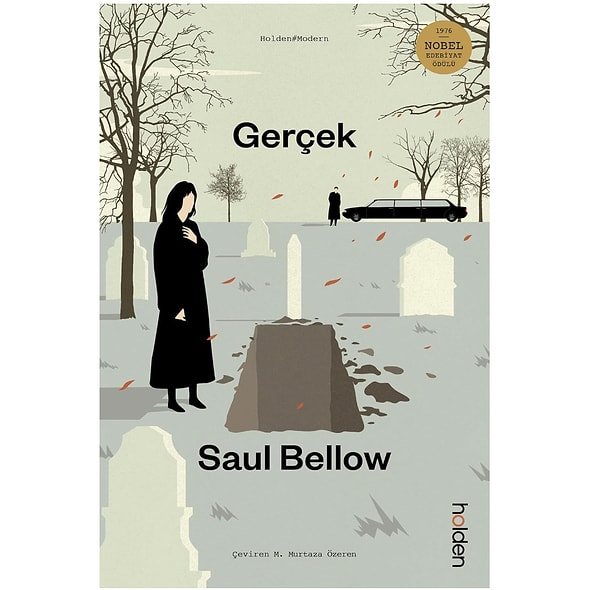 9. Gerçek - Saul Bellow | Temmuz ayının öne çıkan Nobel ödüllü eseri!