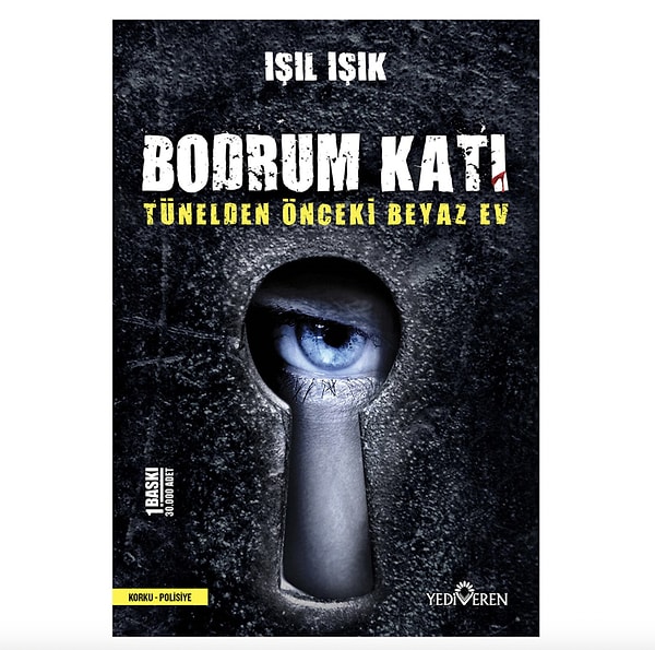 10. Bodrum Katı / Tünelden Önceki Beyaz Ev - Işıl Işık