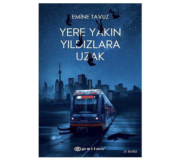 12. Yere Yakın Yıldızlara Uzak - Emine Tavuz