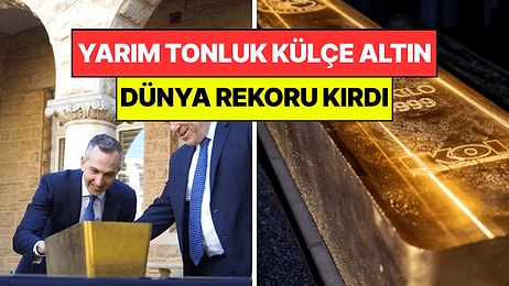 Dünyanın En Büyük Altın Külçesini Yaptılar: 521 Kiloluk Külçenin Değeri 100 Milyon Dolar!