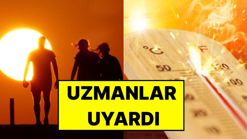Eyyam-ı Bahur Sıcakları Başlıyor: Uzmanlardan Ağustosun İlk Günleri İçin Uyarı Geldi
