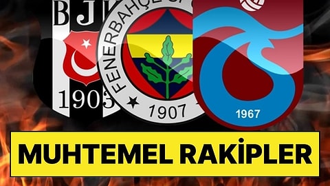 Fenerbahçe, Beşiktaş ve Trabzonspor'un Avrupa'daki Muhtemel Rakipleri Belli Oldu