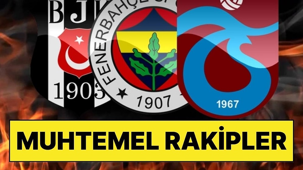 Fenerbahçe, Beşiktaş ve Trabzonspor'un Avrupa'daki Muhtemel Rakipleri Belli Oldu