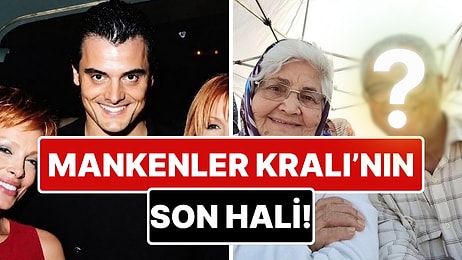 Bir Döneme Damga Vurmuştu: Mankenler Kralı Engin Koç'un Son Hali Ortaya Çıktı!