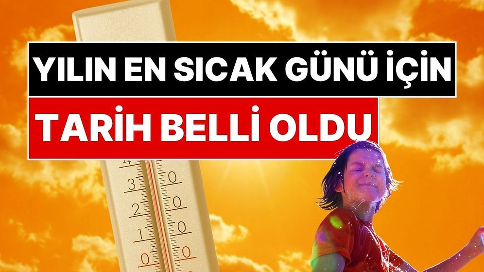 Meteoroloji Tarih Verdi: İstanbul Yılın En Sıcak Gününü Yaşayacak