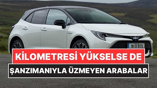 Kilometresi Yükselse de Otomatik Vitesiyle Üzmeyen Otomobiller