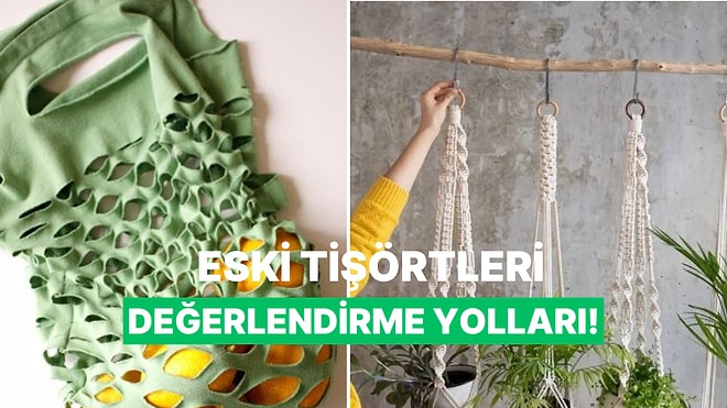 Dolabında Giyilmeyi Bekleyen Tişörtleri Kurtaracak Yaratıcı "Upcycling" Fikirleri