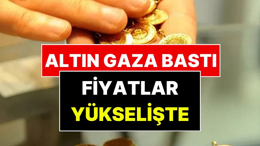Altın Fiyatları Yükselişe Geçti: Gram Altın Ne Kadar?