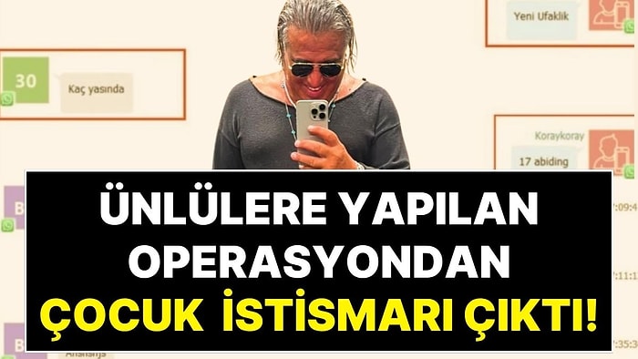 Ünlülere Yönelik Yapılan Yasaklı Madde Operasyonundan 'Çocuk İstismarı' Çıktı: Koray Beşli Gözaltına Alındı