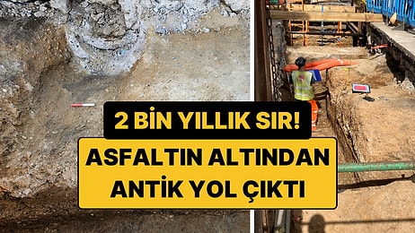 Kepçeler Kazdı, 2 Bin Yıllık Roma Yolu Ortaya Çıktı