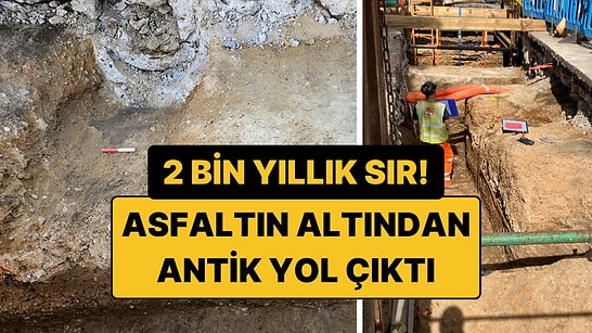 Kepçeler Kazdı, 2 Bin Yıllık Roma Yolu Ortaya Çıktı