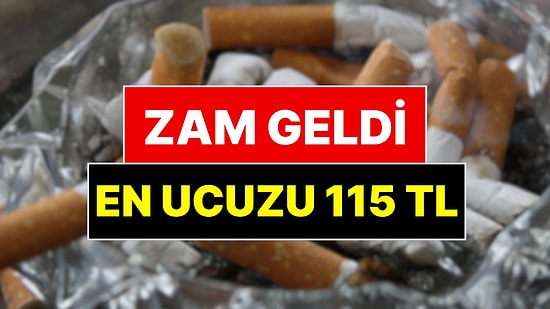 Sigaraya Zam Geldi: En Ucuz Sigara 115 TL Oldu