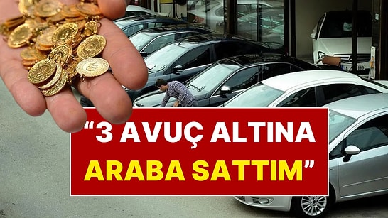 "3 Avuç Altına Araba Sattım": İkinci El Piyasasında İşler Tersine Döndü!
