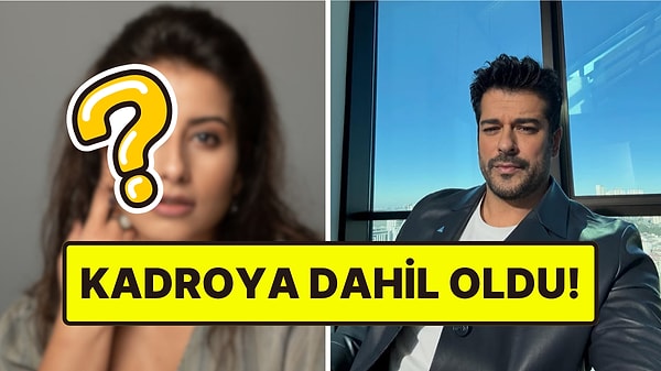 Burak Özçivit'li Güneşin Doğduğu Yer'e Bir Oyuncu Daha! Kadroya Yeni İsim Katıldı