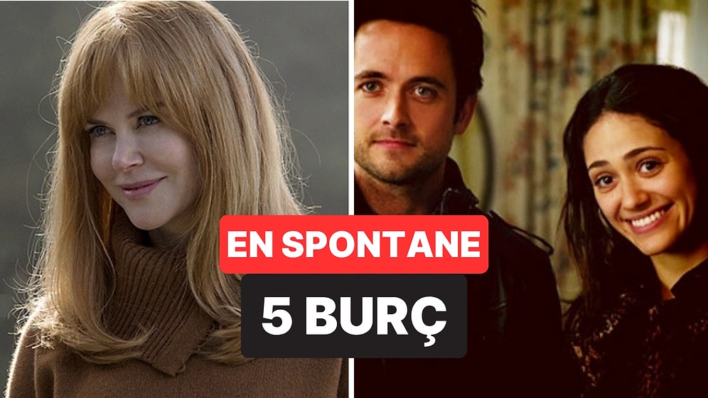 En Spontane 5 Burç Belli Oldu! Plan Yapmayı Değil Anı Yaşamayı Seviyorlar