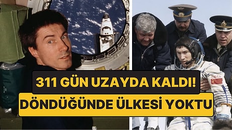 Ülkesi Yok Oldu, O Uzayda Kaldı: 311 Gün Sonra Döndü!