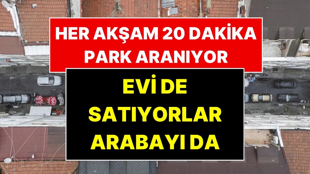 İstanbul’da Sokağa Giren Masadan Kalkıyor: Evi de Satıyor Arabayı da