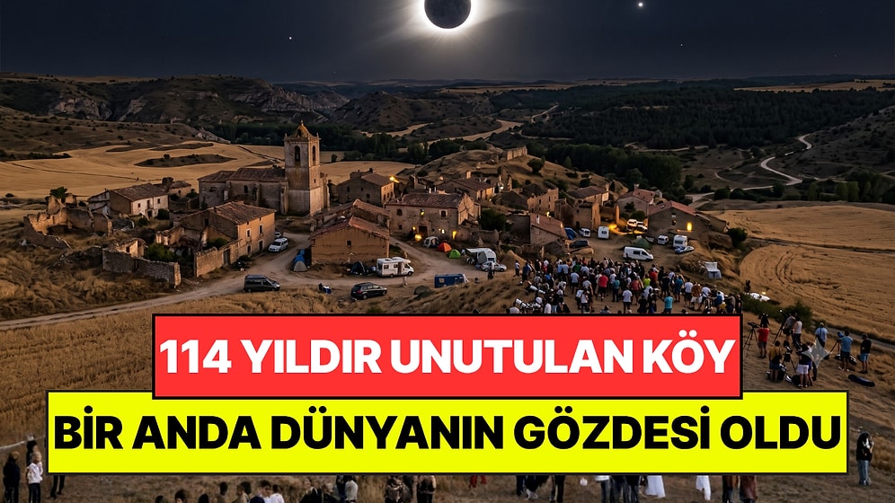 114 Yıldır Unutulan Köy Bir Gecede Dünyanın Gözdesi Oldu: Oteller Dolar Dolmaz Çadır Kurdular