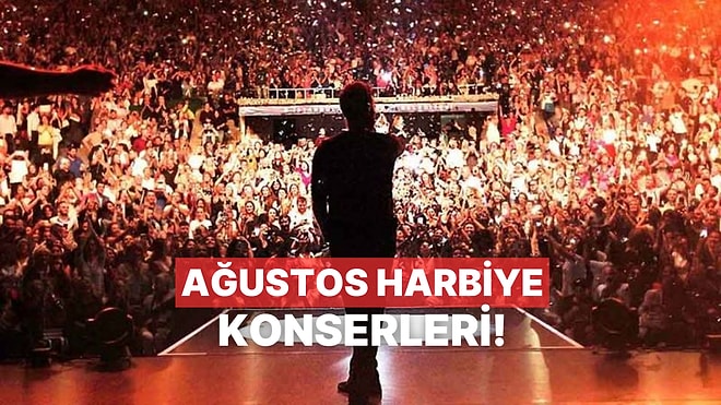 Ağustos Ayında Harbiye Açık Hava’da Size İyi Gelecek 6 Konser