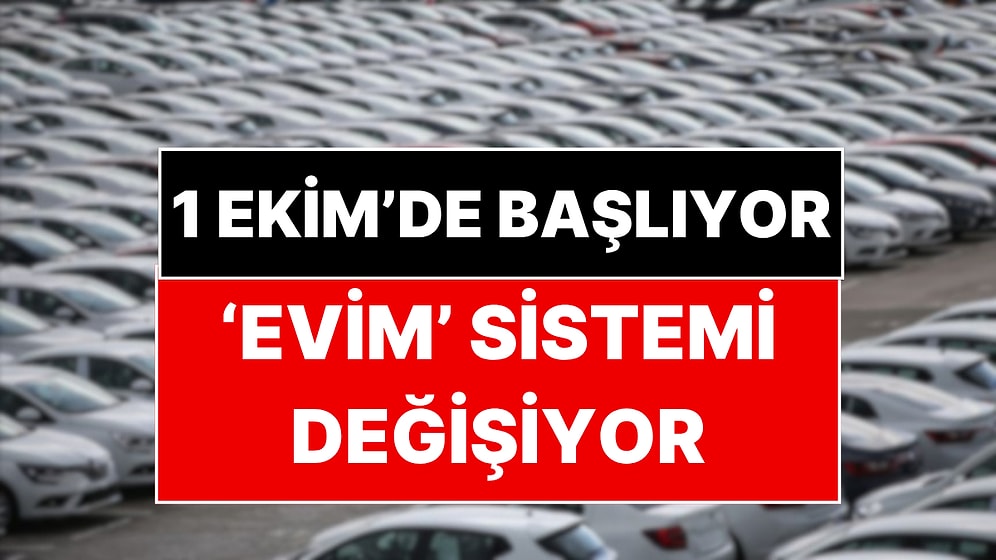 'Evim' Sistemine Kısıtlama Geliyor: Ev veya Otomobil Alacakları İlgilendiriyor
