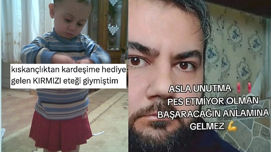 Kıskançlık Anılarından Motivasyon Dolu Sözlere Son 24 Saatin Viral Tweetleri