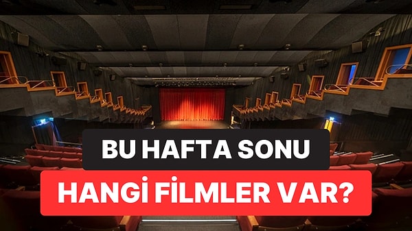 İstanbul'da Bu Hafta Sonu Hangi Filmler Var? 8-9 Ağustos 2026 Tarihinde Vizyondaki Filmler
