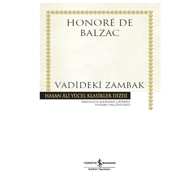 Vadideki Zambak - Honoré de Balzac | İmkansız bir aşkın edebiyat anıtı!