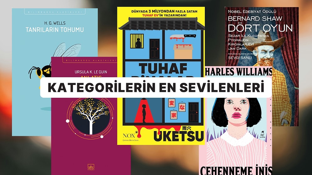 Sayfaları Arasında Kaybolacağınız Her Zevke Uygun 20 Büyüleyici Kitap Tavsiyesi