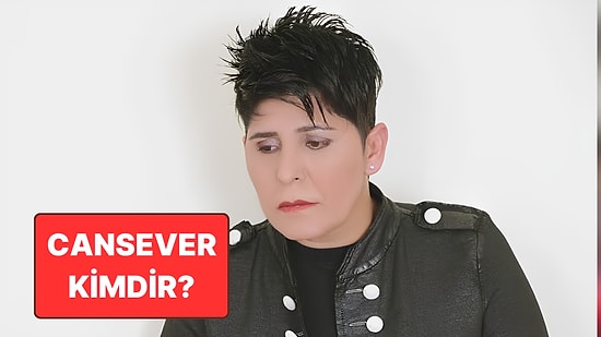 Cansever Kimdir? Cansever Neden Vefat Etti?
