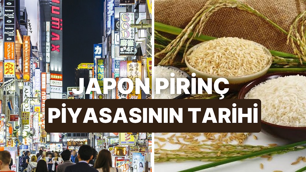 Japon Pirinç Piyasası Nasıl Vadeli İşlemlerin Ortaya Çıkmasına Yol Açtı? Ekonomik Tarihteki Yeri Ne?