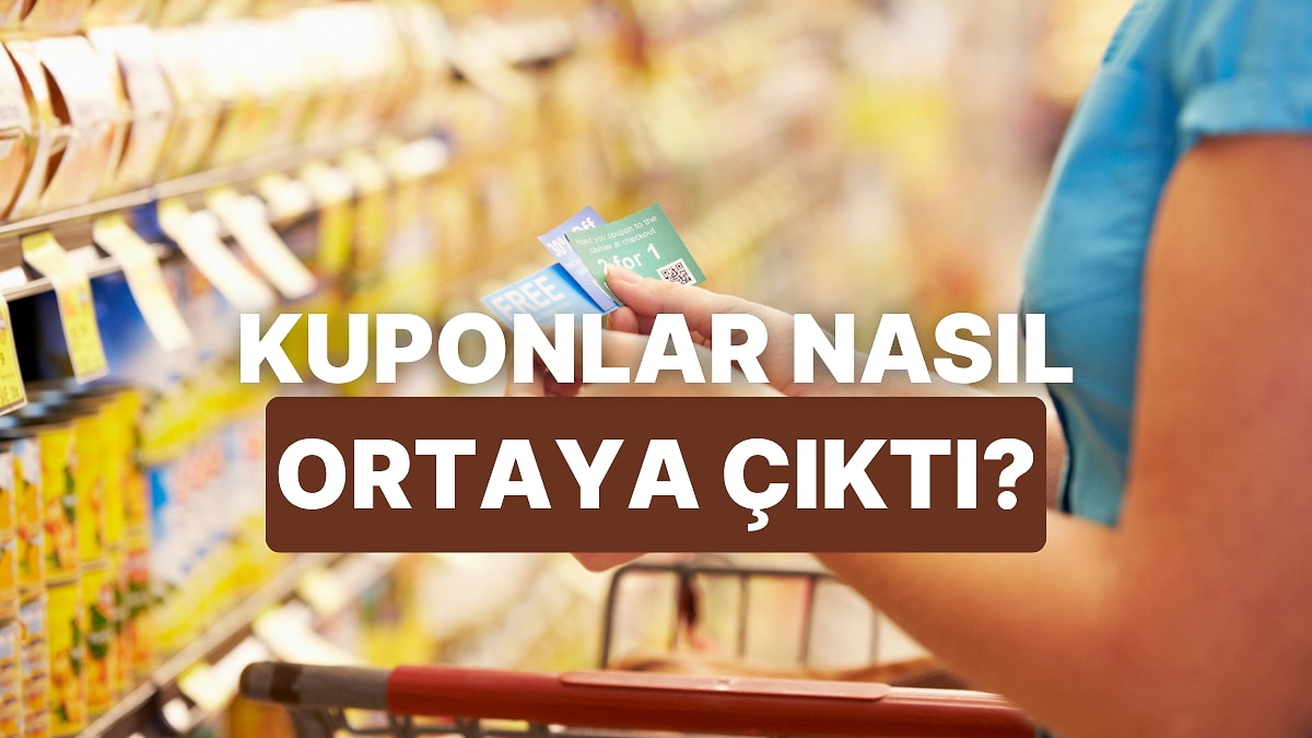 Kuponların Savaş Dönemlerinden Pazarlama Aracına Uzanan Hikâyesi