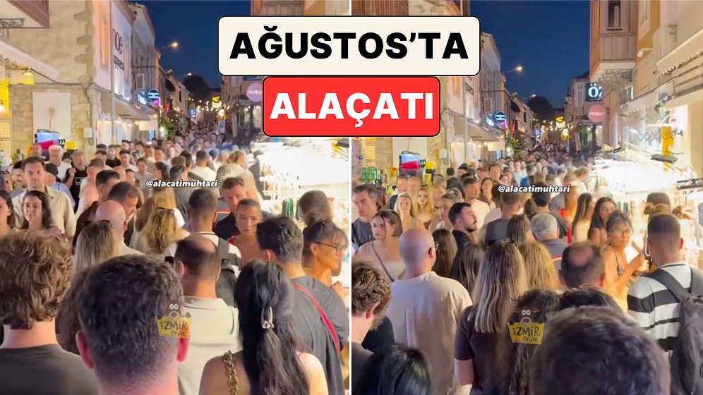 Zombi Filmine Benzetildi: Popüler Tatil Adresi Alaçatı Sokaklarında Ağustos Yoğunluğu Görüntülendi