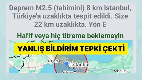 Bir Deprem Uygulamasının Gece İstanbul İçin Gönderdiği Bildirim Kısa Süreli Panik Yarattı