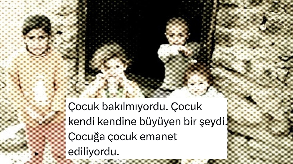 Eskilerin Çocuk Yetiştirme Şekli Hakkında Yazılan Yazı Beğeni Topladı