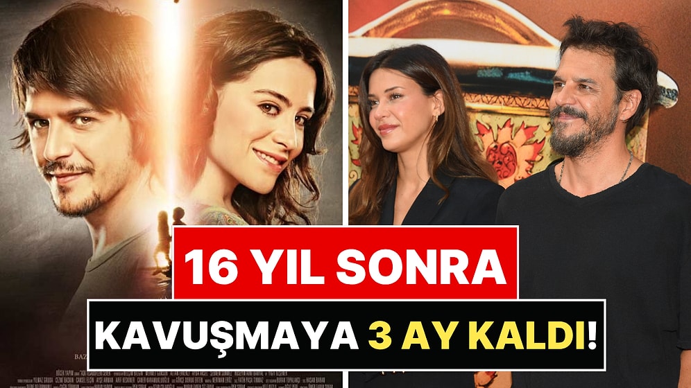 16 Yıl Sonra Dönen Aşk Tesadüfleri Sever 3 İçin Geri Sayım Başladı: Çekimler Tamamlandı!