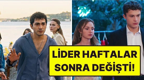 En Çok İzlenen Yaz Dizisi Değişti! 3-9 Ağustos Haftasının En Çok İzlenen Dizileri Belli Oldu