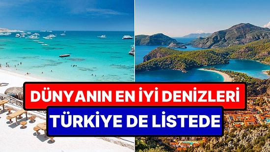 Dünyanın Yüzmeye En Uygun Noktaları Seçildi: Türkiye de Listede!