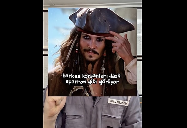 Çoğu insanın zihnindeki korsan figürü Karayip Korsanları ve Jack Sparrow karakteriyle özdeşleşmiş durumda.