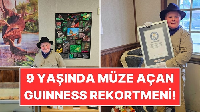 9 Yaşında Kendi Müzesini Açtı: 11 Yaşında Guinness Rekoruna Girdi