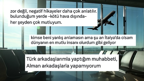 Her Dönemin Tartışma Konusunu "Yurt Dışında Yaşamak mı Türkiye'de Yaşamak mı?" Sorusunu Konuşalım