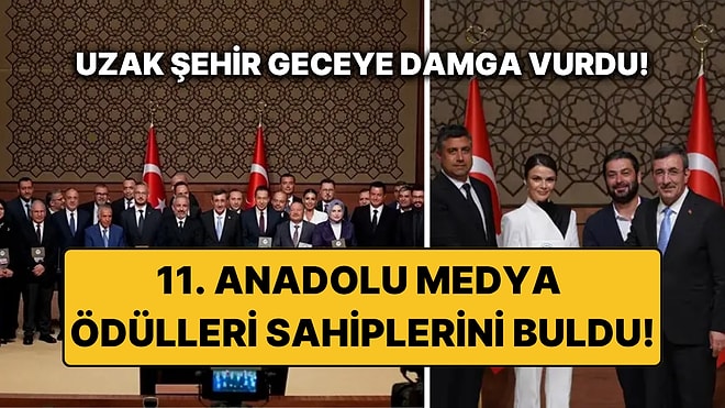 11. Anadolu Medya Ödülleri Sahiplerini Buldu! İşte Ödül Alan İsimler