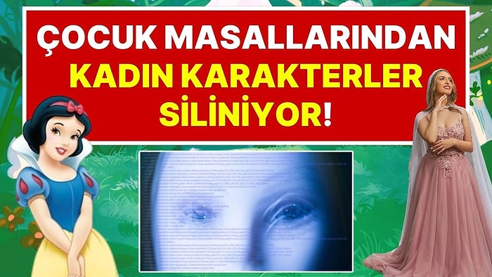 Yapay Zekanın Karanlık Yüzü: Çocuk Masallarından Kadın Karakterler Neden Siliniyor?
