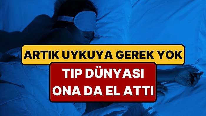Popüler Zayıflama İğnesinin 'Beyin' İçin Olan Versiyonu da Yapıldı: Artık Uyumamıza Gerek Yok!