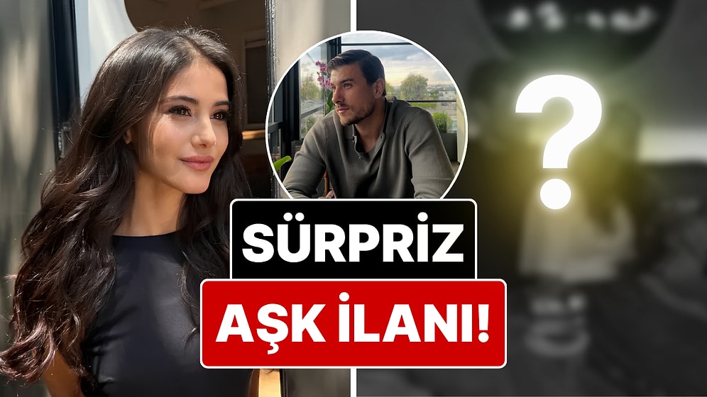 Sürpriz Aşk İlanı: Oyuncu Helin Kandemir'in Yeni Sevgilisi Milli Futbolcu Çıktı