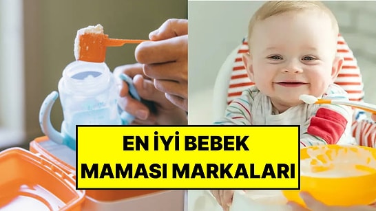 En İyi Bebek Maması Markaları