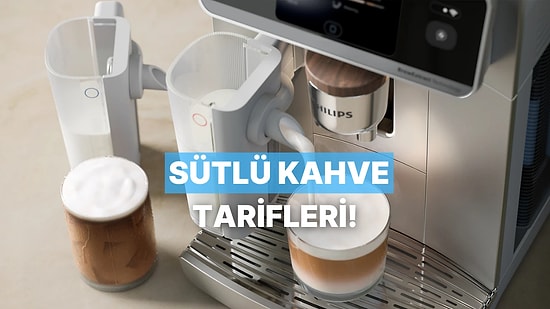 Sade Sevmeyenler İçin 10 Sütlü Kahve Tarifi