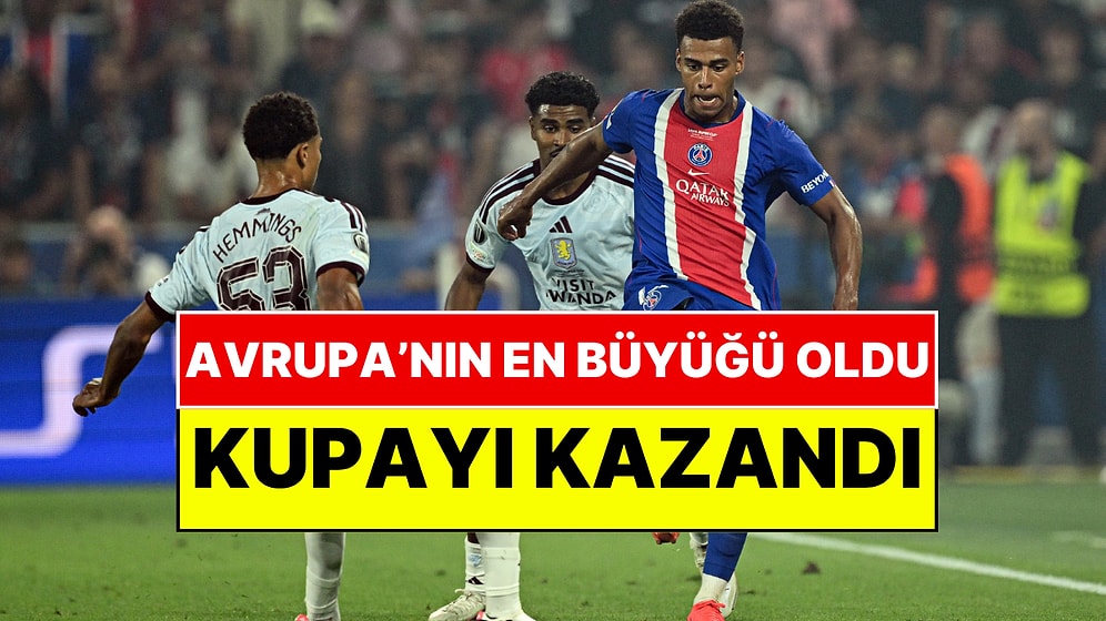 UEFA Süper Kupa Sahibini Buldu! Avrupa'nın En Büyüğü Belli Oldu