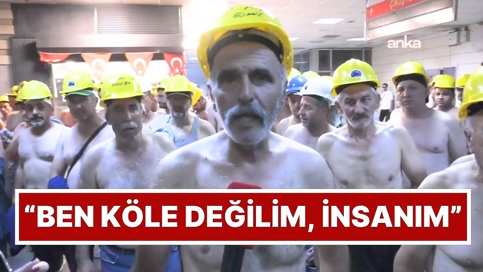 Maden İşçileri Ankara'daki Eylemlerini Sürdürüyor: "Ben Köle Değilim, Ben de İnsanım"